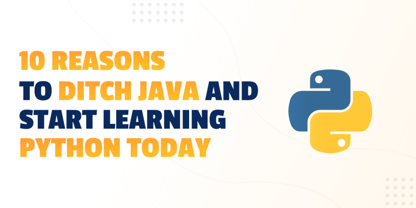 10 Reasons to Ditch Java and Start Learning Python Today